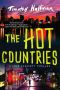 [Poke Rafferty Mystery 07] • The Hot Countries (A Poke Rafferty Novel)